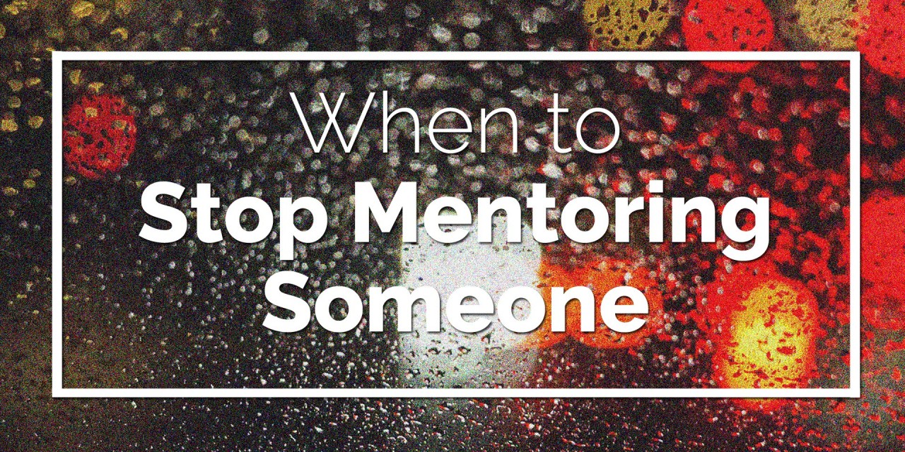 When to Stop Mentoring Someone